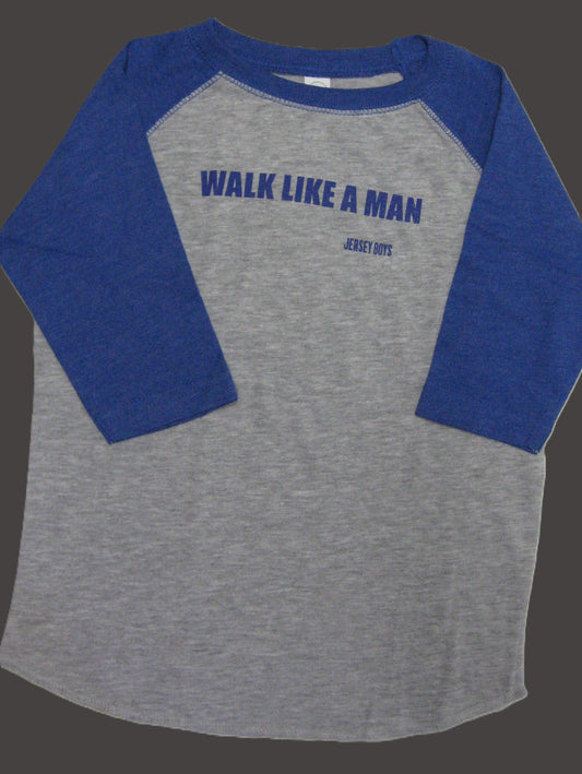 Jersey Boys Toddler T Shirt Walk Like A Man
